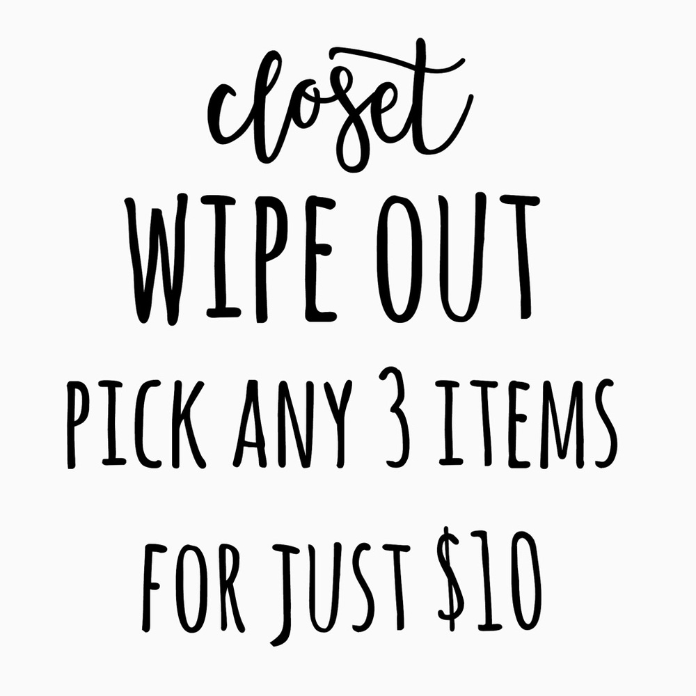 Any 3 items for $10 !!